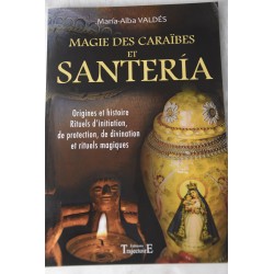 Magie des caraïbes et Santeria